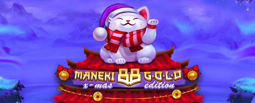 Spin the Reels of Maneki 88 Gold today for up to 300 Free Spins, 4 different Jackpots, and Huge Payouts up to 2,614x your stake!
