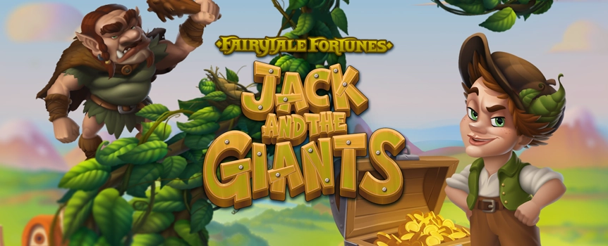 Adventure to a magical realm in the Fairytale Fortunes: Jack and the Giants online slot at Joe Fortune. Spin the reels and win gigantic prizes worth thousands!