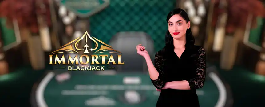 Face the dealer in the Immortal Blackjack game to see if you’ve got what it takes to come out on top.
