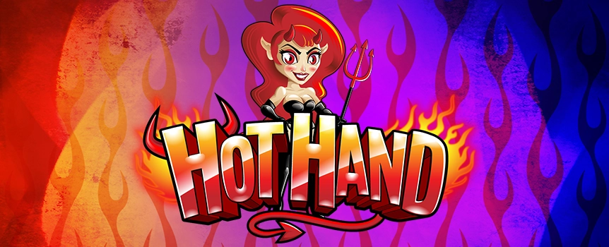 Play the exceptional Hot Hand online slot today at Joe Fortune and see if you can win this simple game’s devilishly impressive jackpot, worth 300x your bet.