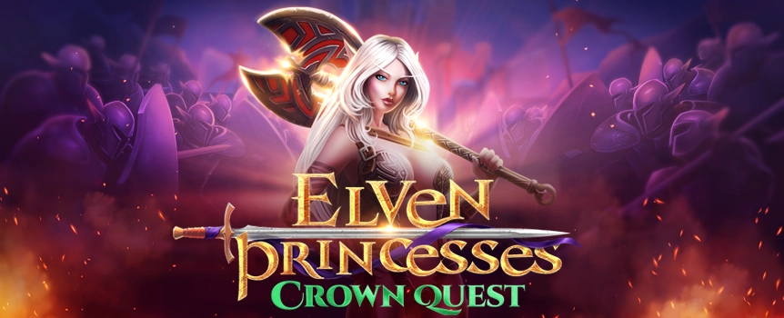 Play Elven Princess: Crown Quest today for Gigantic Cash Prizes up to a staggering 10,000x your stake!