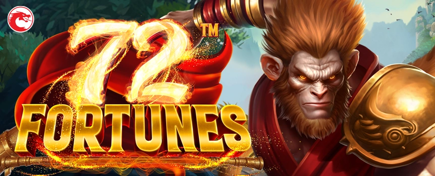 
Step into the world of 72 Fortunes at Joe Fortune. With three great bonuses and features and a maximum prize of 4,440x your stake, what are you waiting for?
