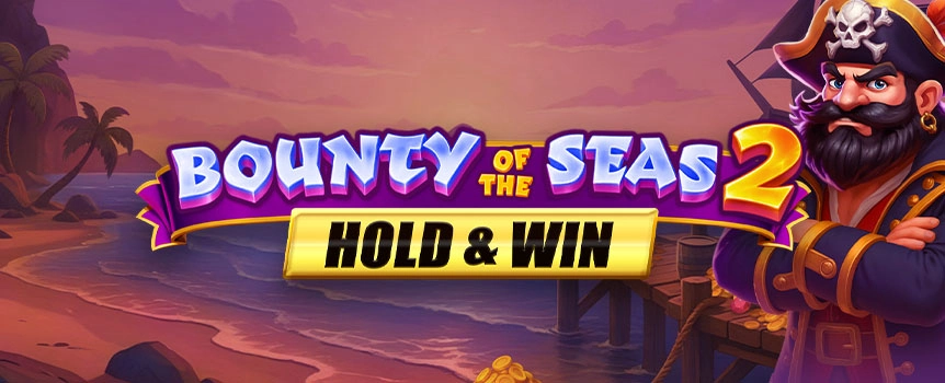 Raise the sails in Bounty of the Seas 2. This 5x3, 20-line pirate pokie dishes out Free Spins, a Hold & Win Respin game, and four fixed Jackpots. Smooth, snacky gameplay with Max. Wins up to 5,000x