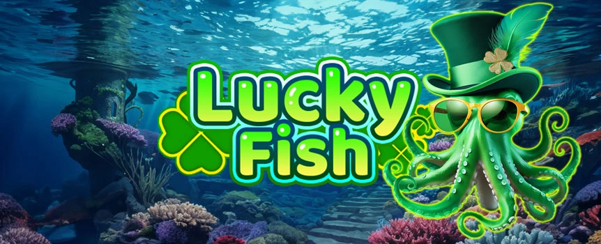 Lucky Fish is a multiplayer ocean blaster with Bronze/Silver/Gold rooms, Lock Target and Auto Fire, Explode Bullet bombs that cost 6x, Fever Time boosts, and 20x bombing items for hidden fish.