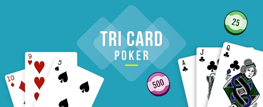 Find out the value of a Straight Flush and other paying hands in Tri Card Poker. Discover the Pair+ and Ante Bonus payouts for different combinations.