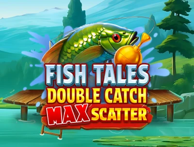 Fish Tales: Double Catch Max Scatter 