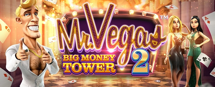 Mr. Vegas 2: Big Money Tower is a 4 Row, 5 Reel, 60 Payline pokie with Cash Prizes up to 2,601x your stake on offer! Play now.