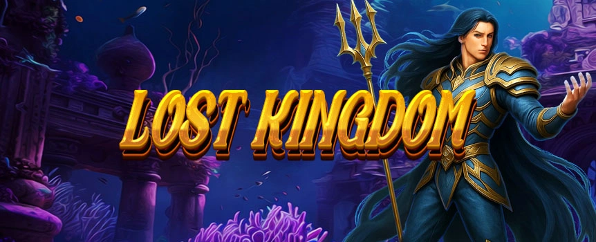 Venture into the realms of Lost Kingdom to blast fish and other sea life in exchange for instant win rewards.