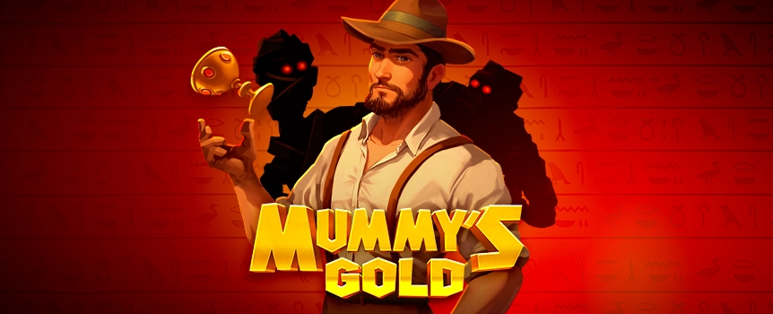 Unravel the secrets of ancient Egypt with the Mummy's Gold online slot at Joe Fortune! Are you ready to grab the game’s giant top prize of 5,000x your bet?