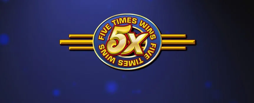Five Times Wins is a classically-inspired game with Bars, Lucky 7s and special symbols that award huge potential payouts, all with a simplified gameplay.