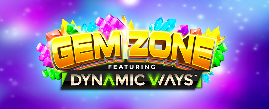 Play Gem Zone and get the change to trigger up to 117,649 winning ways!