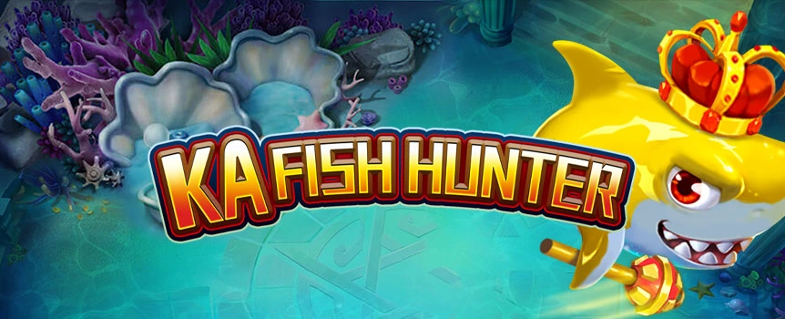 Power up your cannon, select your modifiers, and get ready to go hunting for Special Bonus Fish and Chain Win Fish that can award huge wins in KA Fish Hunter.